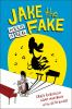 Book cover for Jake the fake keeps it real.