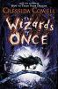 Book cover for The wizards of once.