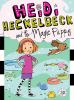 Book cover for "Heidi Heckelbeck and the magic puppy".