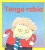 Book cover for "Tengo rabia".