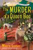 Book cover for "The murder of a queen bee".