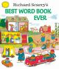 Book cover for "Richard Scarry's Best word book ever".