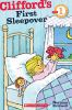 Book cover for "Clifford's first sleepover".