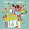 Book cover for Jazz for lunch!.