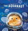 Book cover for "The aquanaut".