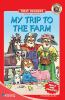 Book cover for "My trip to the farm".