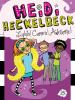 Book cover for "Heidi Heckelbeck lights! camera! awesome!".