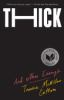 Book cover for "Thick"