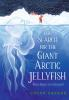 Book cover for The search for the giant Arctic jellyfish.