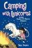 Book cover for Camping with unicorns.