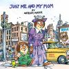 Book cover for "Just me and my mom".