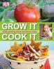 Book cover for "Grow it, cook it".