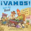 Book cover for ¡Vamos! Let's go read.