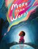 Book cover for More than words.