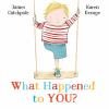Book cover for What happened to you?.