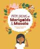 Book cover for Priya dreams of marigolds & masala.