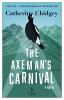 Book cover for "The Axeman's carnival".