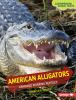 Book cover for "American alligators".