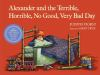 Book cover for "Alexander and the terrible, horrible, no good, very bad day".