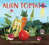 Book cover for "Alien tomato".