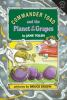 Book cover for "Commander Toad and the Planet of the Grapes".