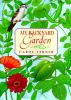 Book cover for "My backyard garden".