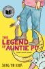 Book cover for The legend of Auntie Po.