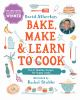 Book cover for "Bake, make and learn to cook".