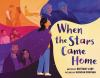 Book cover for When the stars came home.