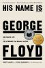 Book cover for "His name is George Floyd"