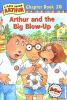 Book cover for "Arthur and the big blow-up".