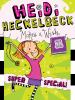 Book cover for "Heidi Heckelbeck makes a wish".