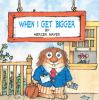 Book cover for "When I get bigger".