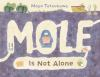 Book cover for "Mole is not alone".