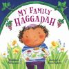 Book cover for My Family Haggadah.