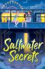 Book cover for Saltwater secrets.