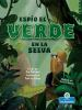 Book cover for "Espaio el verde en la selva".