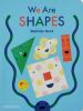 Book cover for "We are shapes".