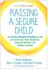 Book cover for "Raising a secure child".