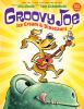 Book cover for Groovy Joe.
