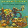 Book cover for "Ananse's feast".