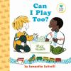 Book cover for Can I play too?.