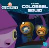 Book cover for "Octonauts and the colossal squid".