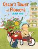 Book cover for "Oscar's tower of flowers".