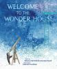 Book cover for Welcome to the wonder house.