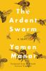 Book cover for "The ardent swarm".