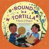 Book cover for "Round is a tortilla".