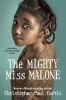 Book cover for The mighty Miss Malone.