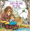 Book cover for "Just me and my dad".