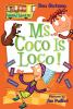 Book cover for "Ms. Coco is loco!".